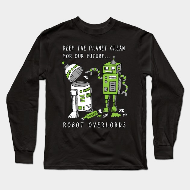 Robot Earth Long Sleeve T-Shirt by jarhumor